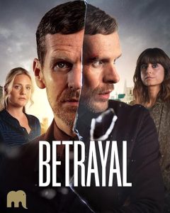 Betrayal.2026.S01.720p.AMZN.WEB-DL.DDP2.0.H.264-RAWR – 7.6 GB