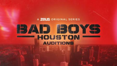 Bad Boys: Houston Auditions