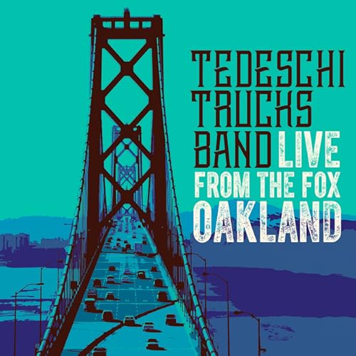 Tedeschi Trucks Band: Live from the Fox Oakland