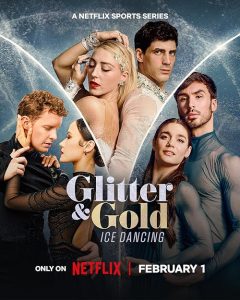 Glitter.and.Gold.Ice.Dancing.S01.720p.NF.WEB-DL.DDP5.1.Atmos.H.264-RAWR – 2.5 GB