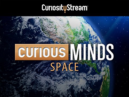 Curious Minds: Space