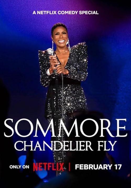 Sommore 'Chandelier Fly'