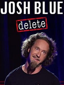 Josh.Blue.Delete.2016.1080p.WEB.H264-13 – 4.2 GB