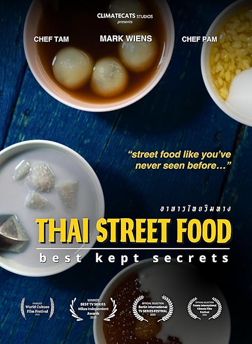 Thai Street Food: Best Kept Secrets