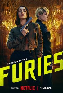 Furies.S02.1080p.NF.WEB-DL.DD+5.1.Atmos.H.264-playWEB – 10.6 GB