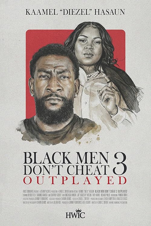Black Men Don't Cheat 3: Outplayed