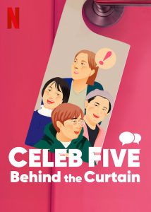 Celeb.Five.Behind.the.Curtain.2022.1080p.NF.WEB-DL.DDP5.1.H.264-PandaMoon – 1.8 GB