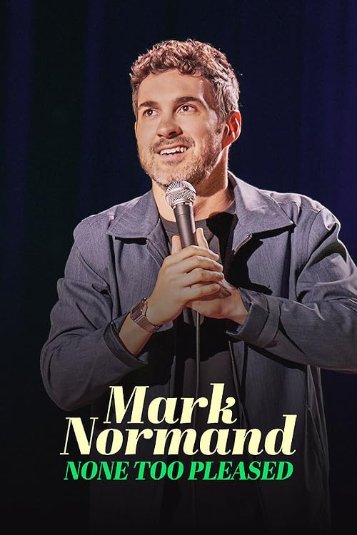 Mark Normand: None Too Pleased