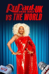RuPauls.Drag.Race.UK.vs.the.World.S03.720p.iP.WEB-DL.AAC2.0.H.264-RAWR – 21.3 GB
