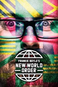 Frankie.Boyles.New.World.Order.S02.INCOMPLETE.1080p.UKTV.WEB-DL.AAC2.0.H.264-SEED – 5.3 GB