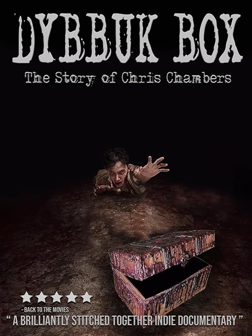 Dybbuk Box: The Story of Chris Chambers