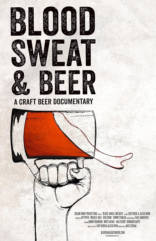 Blood, Sweat, and Beer
