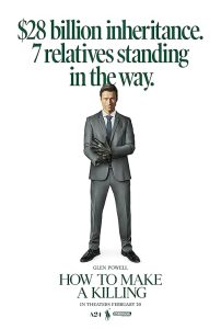 How.to.Make.a.Killing.2026.1080p.AMZN.WEB-DL.DDP5.1.Atmos.H.264-BYNDR – 7.1 GB