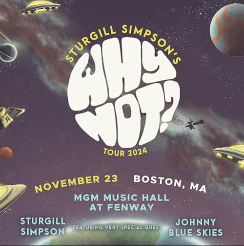 Sturgill Simpson, Johnny Blue Skies, Fenway Hall