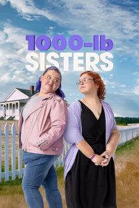 1000-lb.Sisters.S08.720p.AMZN.WEB-DL.DDP2.0.H.264-RAWR – 14.5 GB