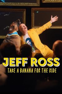 Jeff.Ross.Take.A.Banana.For.The.Ride.2026.2160p.NF.WEB-DL.DDP.5.1.HDR10.H.265-CHDWEB – 12.5 GB