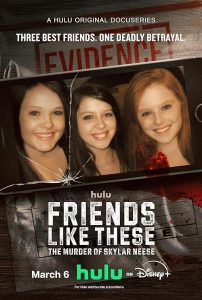 Friends.Like.These.The.Murder.of.Skylar.Neese.S01.2160p.WEB.h265-GRACE – 14.1 GB