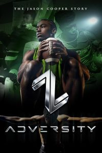 Adversity.The.Jason.Cooper.Story.2025.1080P.WEB.H264-GRASHOPR – 2.4 GB