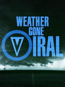 Weather.Gone.Viral.S02.720p.WEB-DL.AAC2.0.H.264-KTV – 5.7 GB