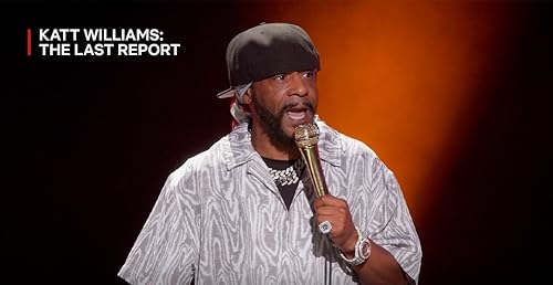 Katt Williams: The Last Report