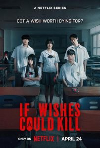 If.Wishes.Could.Kill.S01.1080p.NF.WEB-DL.DDP5.1.Atmos.H.264-RUDR – 16.8 GB