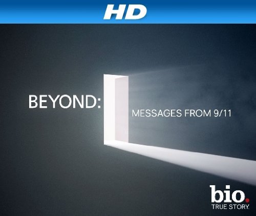 Beyond: Messages from 9/11
