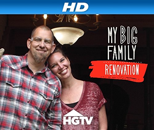 My Big Family Renovation
