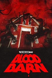Blood.Barn.2025.1080p.AMZN.WEB-DL.DD+2.0.H.264-playWEB – 4.9 GB