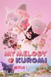 My.Melody.and.Kuromi.S01.2160p.NF.WEB-DL.DDP5.1.DV.HDR.H.265-NTb – 17.5 GB