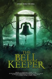 The.Bell.Keeper.2023.1080p.WEB.H264-OUTPOST31 – 5.9 GB