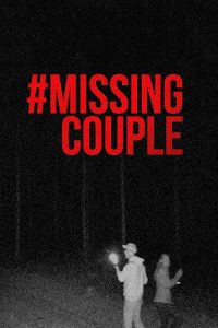 MissingCouple.2024.1080p.WEB.H264-OUTPOST31 – 2.2 GB