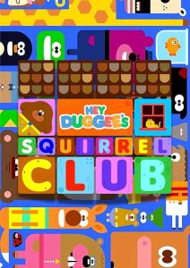 Hey.Duggees.Squirrel.Club.S01.720p.iP.WEB-DL.AAC2.0.H.264-BTN – 3.3 GB