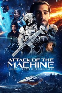 Attack.of.the.Machine.2025.1080p.AMZN.WEB-DL.DD+2.0.H.264-playWEB – 4.3 GB