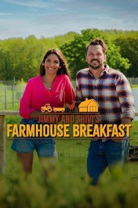Jimmy.and.Shivis.Farmhouse.Breakfast.S03.REPACK.1080p.AMZN.WEB-DL.DDP2.0.H.264-RAWR – 48.5 GB