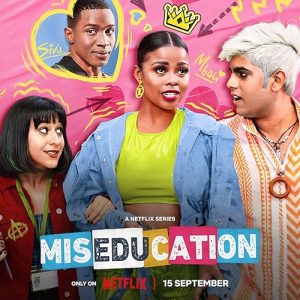 Miseducation.S01.2160p.NF.WEB-DL.H.265.DDP5.1-ADWeb – 20.1 GB