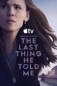 The.Last.Thing.He.Told.Me.S02.2160p.ATVP.WEB-DL.DDP5.1.H.265-NTb – 56.0 GB