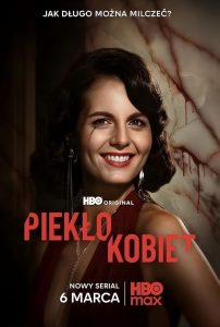Pieklo.kobiet.S01.2160p.HMAX.WEB-DL.DD+5.1.H.265-playWEB – 37.6 GB