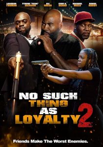 No.Such.Thing.as.Loyalty.2.2023.1080p.PCOK.WEB-DL.AAC.2.0.H.264-OnlyWeb – 5.5 GB