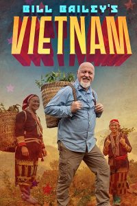 Bill.Baileys.Vietnam.S01.1080p.WEB-DL.AAC2.0.H.264-BTN – 9.8 GB