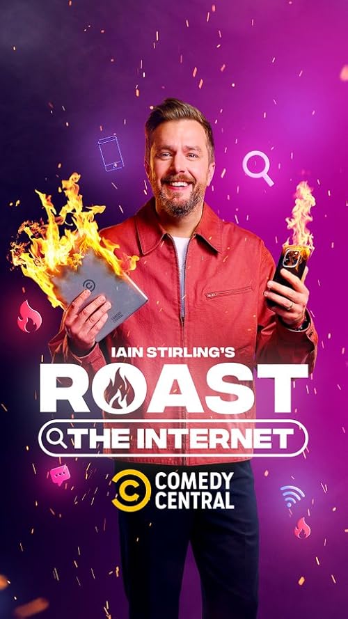 Iain Stirlings Roast the Internet