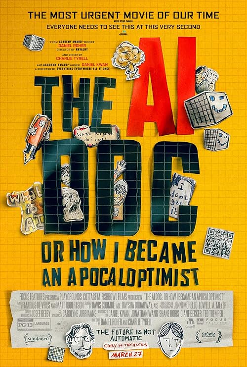 The AI Doc: Or How I Became an Apocaloptimist