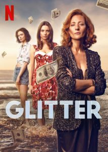 Glitter.S01.2160p.NF.WEB-DL.DDP.5.1.Atmos.HDR10.H.265-CHDWEB – 42.8 GB