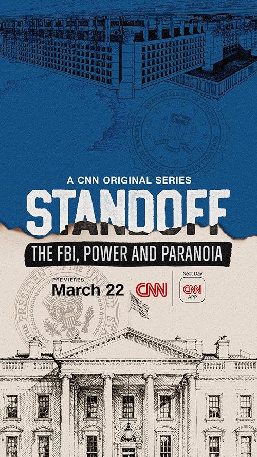 Standoff: The FBI, Power and Paranoia