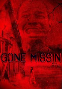 Gone.Missin.S01.720p.TUBI.WEB-DL.AAC2.0.H.264-CHORTLE – 955.8 MB