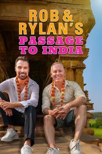 Rob.And.Rylans.Passage.To.India.S01.1080p.WEB-DL.AAC2.0.H264-CBFM – 7.1 GB
