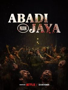 Abadi.Nan.Jaya.2025.2160p.NF.WEB-DL.DDP5.1.Atmos.H.265-SEIKEL – 13.3 GB