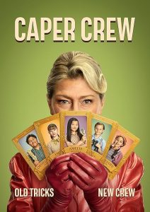 Caper.Crew.S01.720p.AUBC.WEB-DL.AAC2.0.H.264-BTN – 2.2 GB