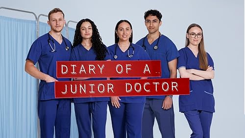 Diary of a Junior Doctor