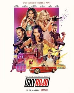 Sky.Rojo.S03.2160p.NF.WEB-DL.DV.H.265.DDP5.1.Atmos-ADWeb – 34.2 GB