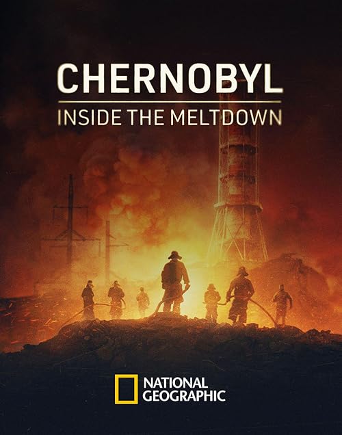 Chernobyl: Inside the Meltdown